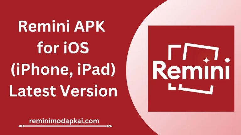 Download Remini APK For iOS V2.9.70 (iPhone, iPad) Latest Version